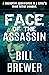Face of the Assassin: A dec...