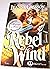 Rebel Wind