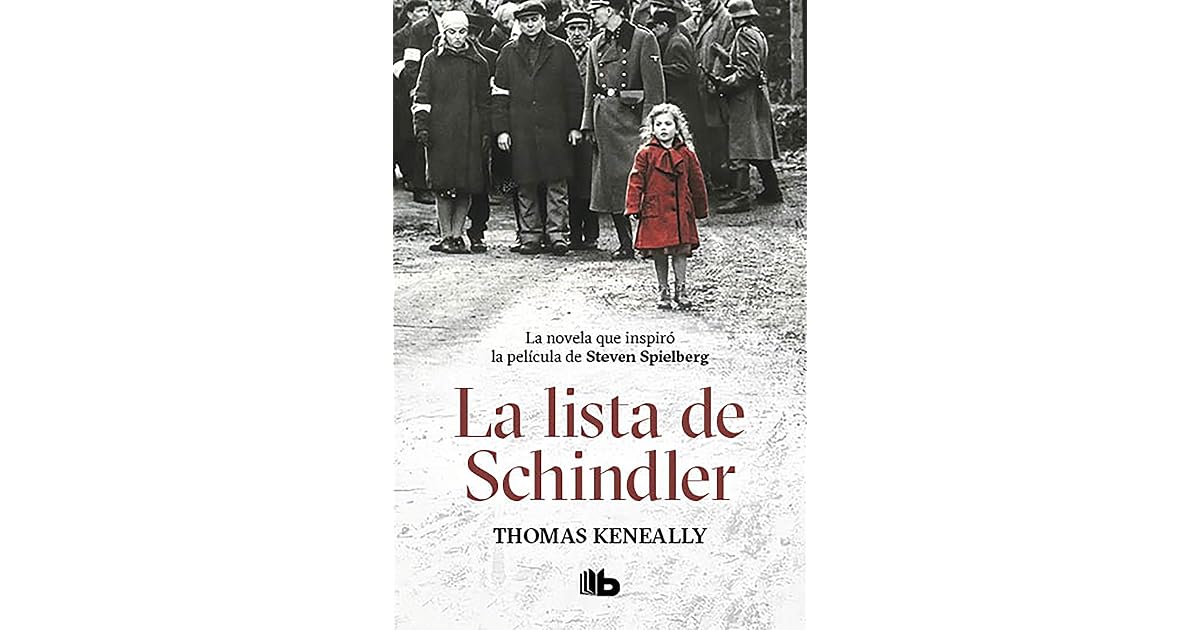 La Lista De Schindler Schindler S List By Thomas Keneally