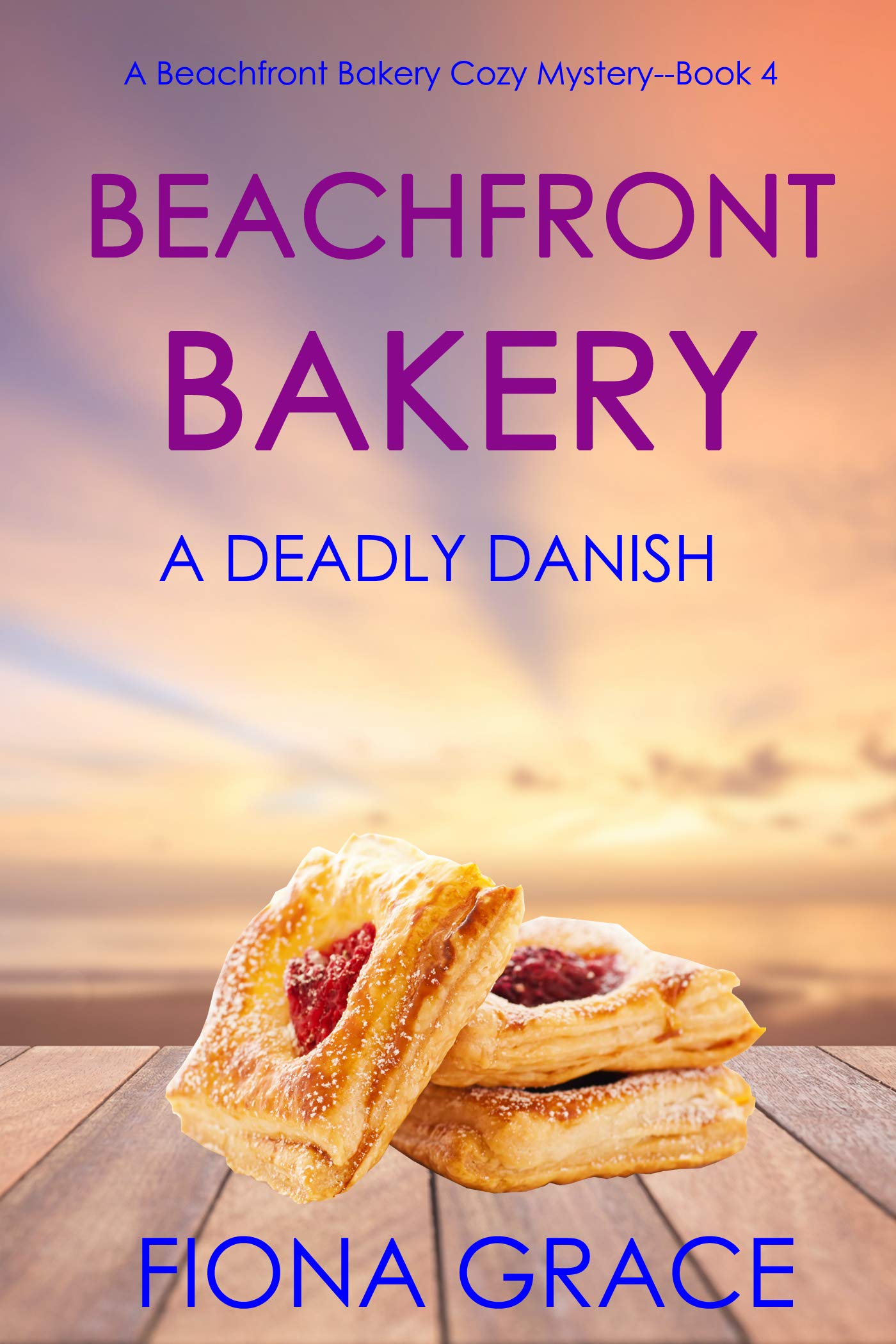 A Deadly Danish (Beachfront Bakery #4)