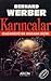 Karıncalar by Bernard Werber