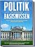 Politik Basiswissen für Ein...