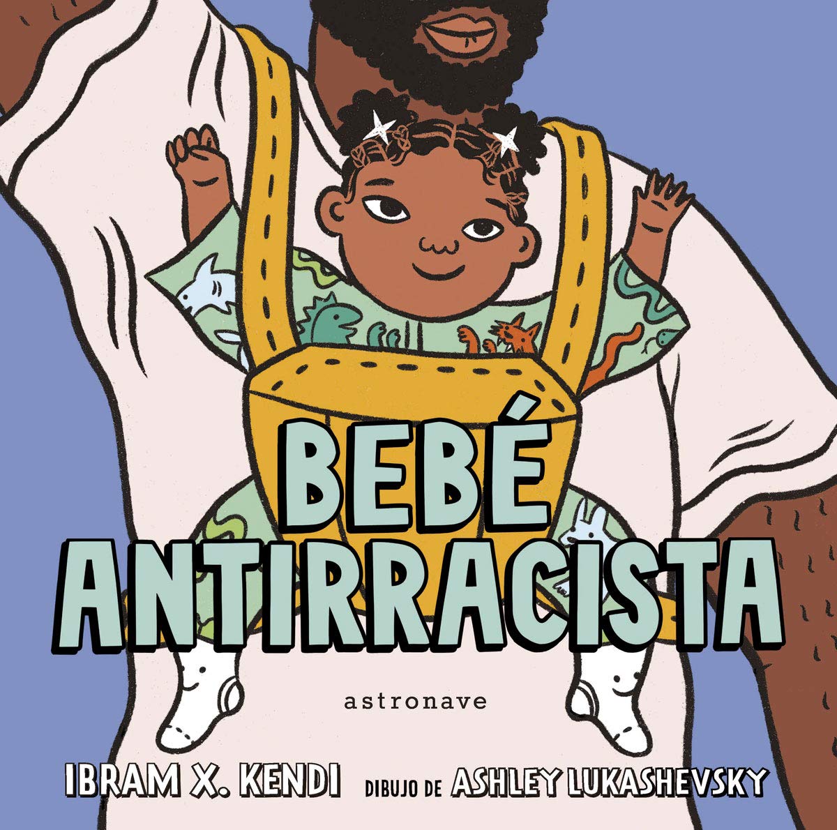 Bebé Antirracista (Hardcover)