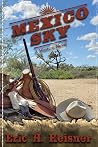 Mexico Sky: a wes...