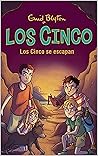 03. Los Cinco se escapan (Spanish Edition)