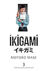 İkigami, Cilt 3: ...
