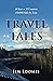 Travel Tales: 40 Years, 35 ...