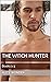 The Witch Hunter : Books 1-3