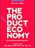 The Product Economy: Drive ...