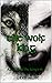 The Wolf King: A Sequel to ...