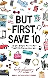 But First, Save 1...