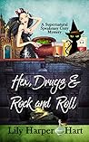 Book cover for Hex, Drugs & Rock and Roll (Supernatural Speakeasy, #5)