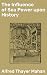 The Influence of Sea Power upon History: Enriched edition. The Maritime Influence on Global History