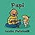 Papi by Leslie Patricelli