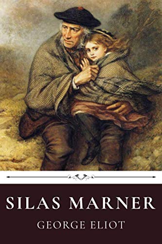 Silas Marner by George Eliot