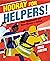 Hooray for Helpers!: First Responders and More Heroes in Action