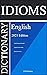 English Idioms Dictionary 2...
