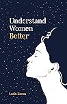Understand Women ...