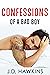 Confessions of a Bad Boy (Bad Boy, #1)
