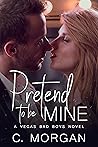 Pretend to be Mine