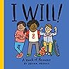 I Will! by Juana Medina