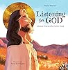 Listening For God by Katie Warner