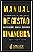 Manual de Gestão Financeira...