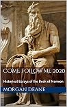 Come Follow Me 2020: Historical Essays of the Book of Mormon