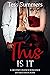 This Is It (San Diego Social Scene novella)