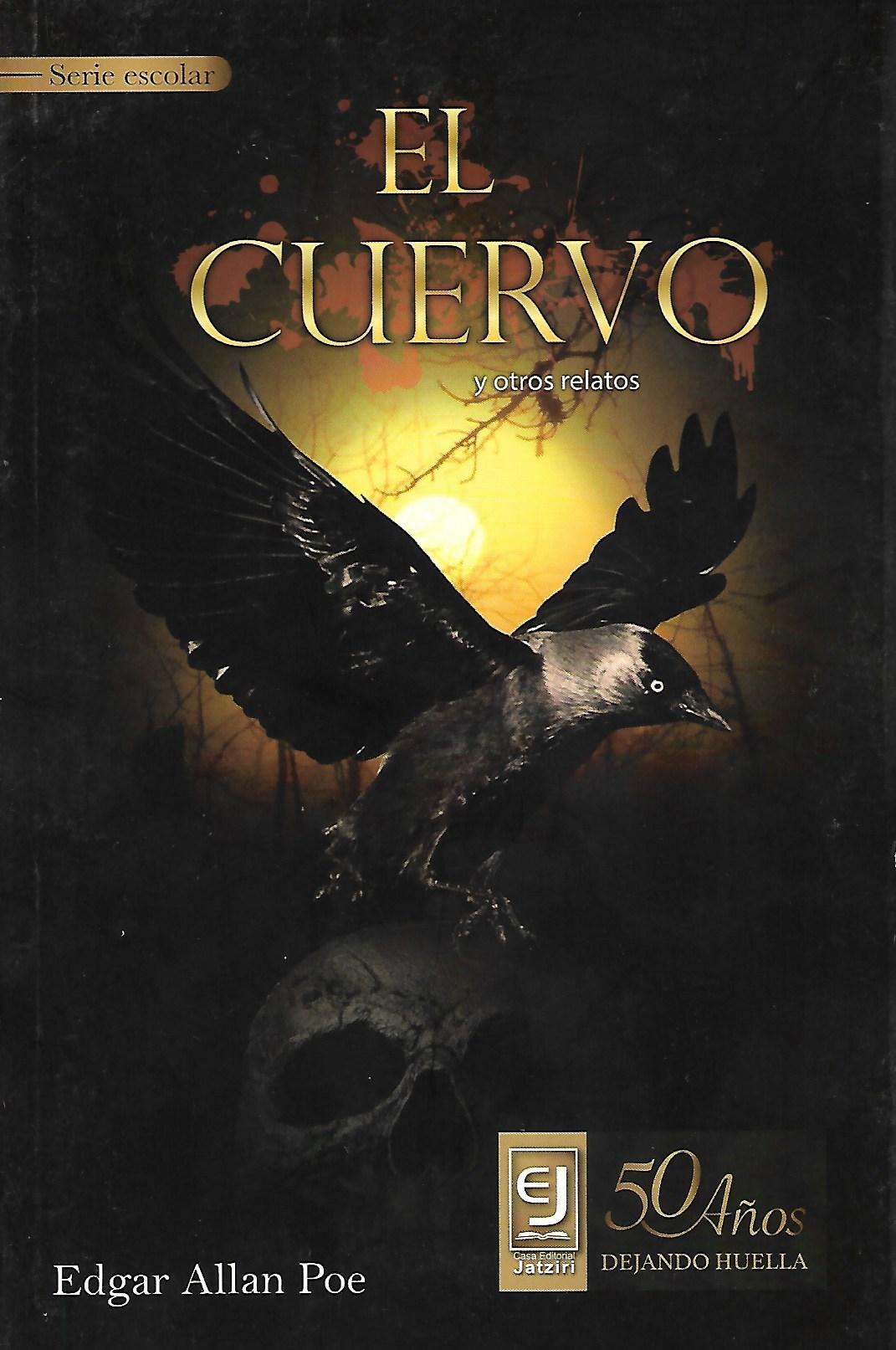 El Cuervo y Otros Relatos (Paperback)