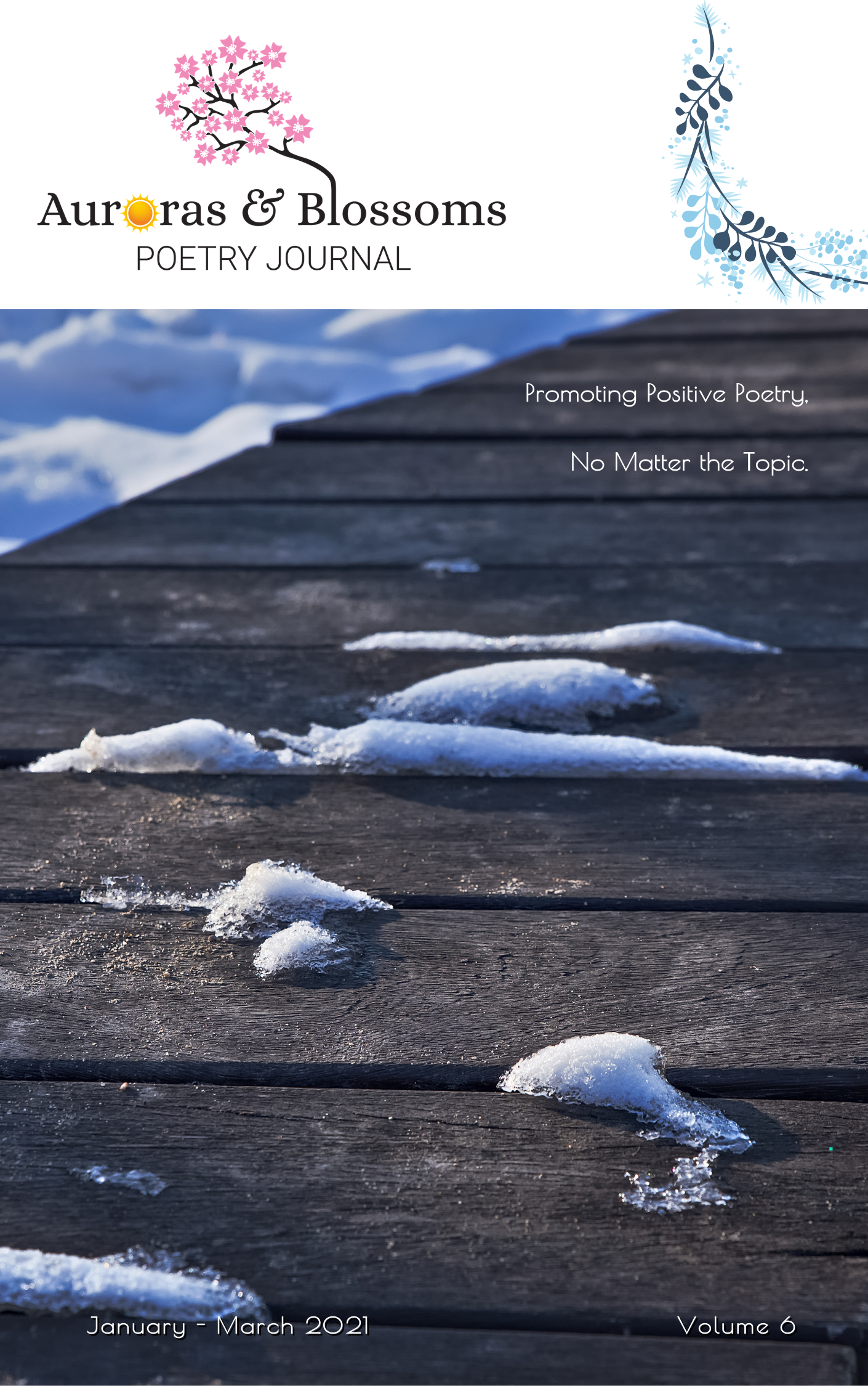 Auroras & Blossoms Poetry Journal: Issue 6, January - March 2021
