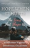 Hope When it Hurt...