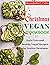Christmas Vegan Cookbook: G...