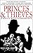 Princes & Thieves by Vito Brancato