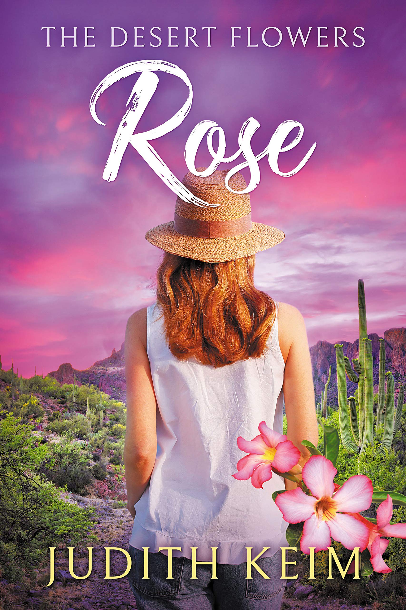 The Desert Flowers - Rose (The Desert Sage Inn, #1)