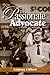 The Passionate Advocate by Anthony Gifford