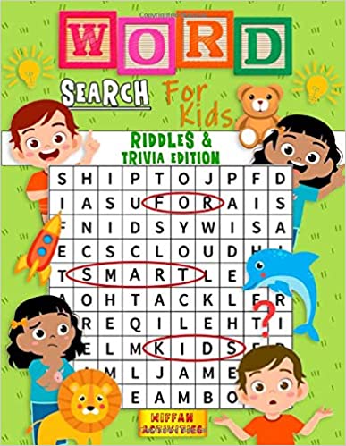 Word Search for Kids: Riddles & Trivia Edition