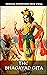 THE BHAGAVAD GITA: One Righ...