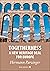 Togetherness - A New Heritage Deal for Europe by Hermann Parzinger