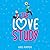 The Love Study (The Love Study #1)