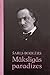 Mākslīgās paradīzes by Charles Baudelaire