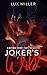 Joker's WIld (Barresi #7)