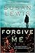 Forgive Me