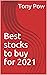 Best stocks to buy for 2021