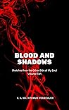 Blood and Shadows by Vincent A. Matatumua Vermeulen