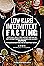 Low Carb Intermittent Fasting  by Alex Guarnaschelli