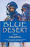 Blue Desert by Celia Jeffries