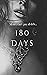 180 Days (Tainted Scars Ser...