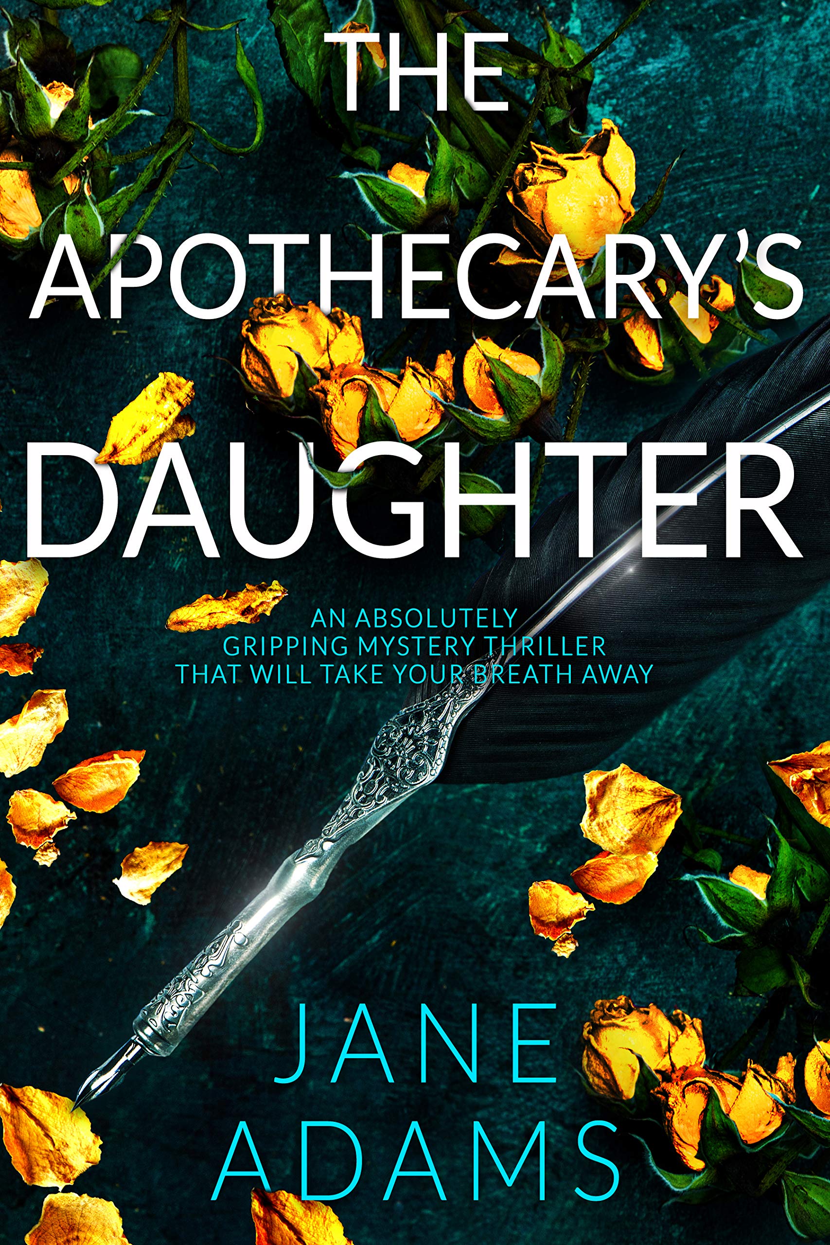The Apothecary's Daughter (Ray Flowers #1)
