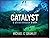 Catalyst (Breakthrough, #3)